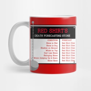 The Red Shirt's Death Forecasting Stone Mug